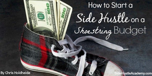 How to Start a Side Hustle on a Shoestring Budget