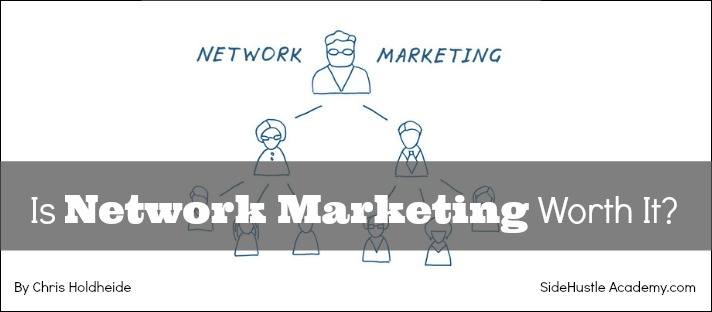 is network marketing worth it