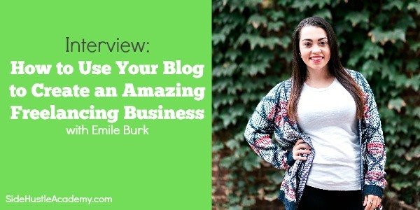 Interview: How to Create an Amazing Freelancing Business with Your Blog with Emile Burk