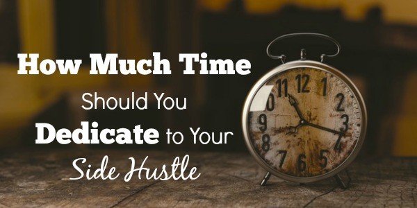How Much Time Should You Dedicate to Your Side Hustle