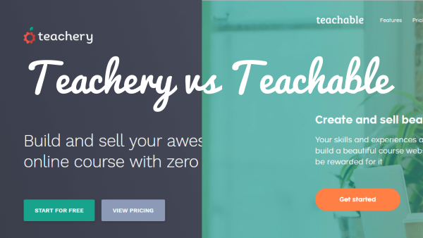 Teachery vs Teachable – A Full Comparison Chart