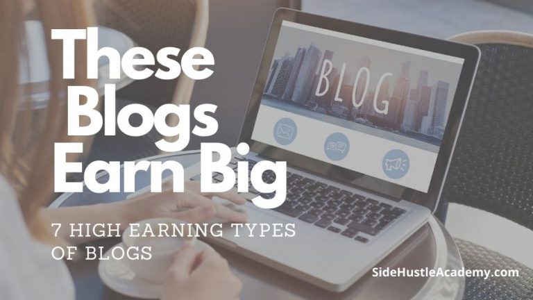 7 Types of Blogs that Make the Most Money (With Examples)