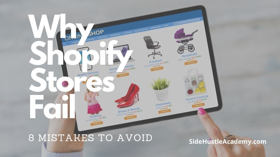 Why Do Shopify Stores Fail- 8 Mistakes to Avoid
