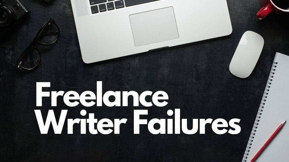 Why Do Freelancers Fail – 7 Tips To Know Before You Start