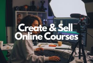 how to create and sell online courses